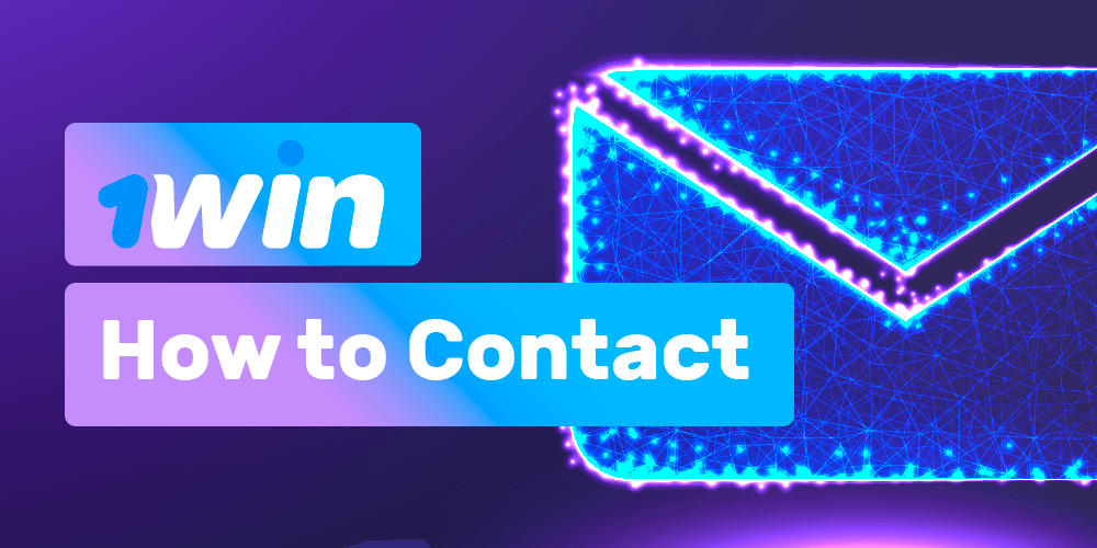 How to contact 1win