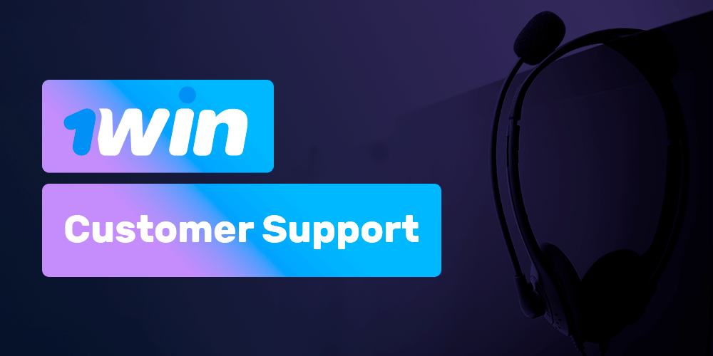 1win Support for Customers