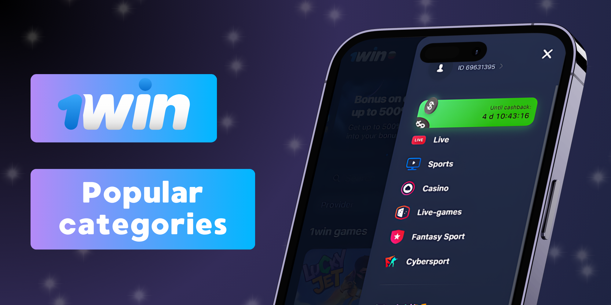 After downloading 1win, you can familiarize yourself with the most popular categories