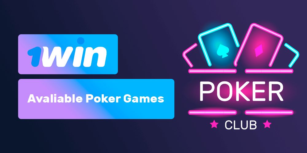 1win poker has a huge selection of poker games