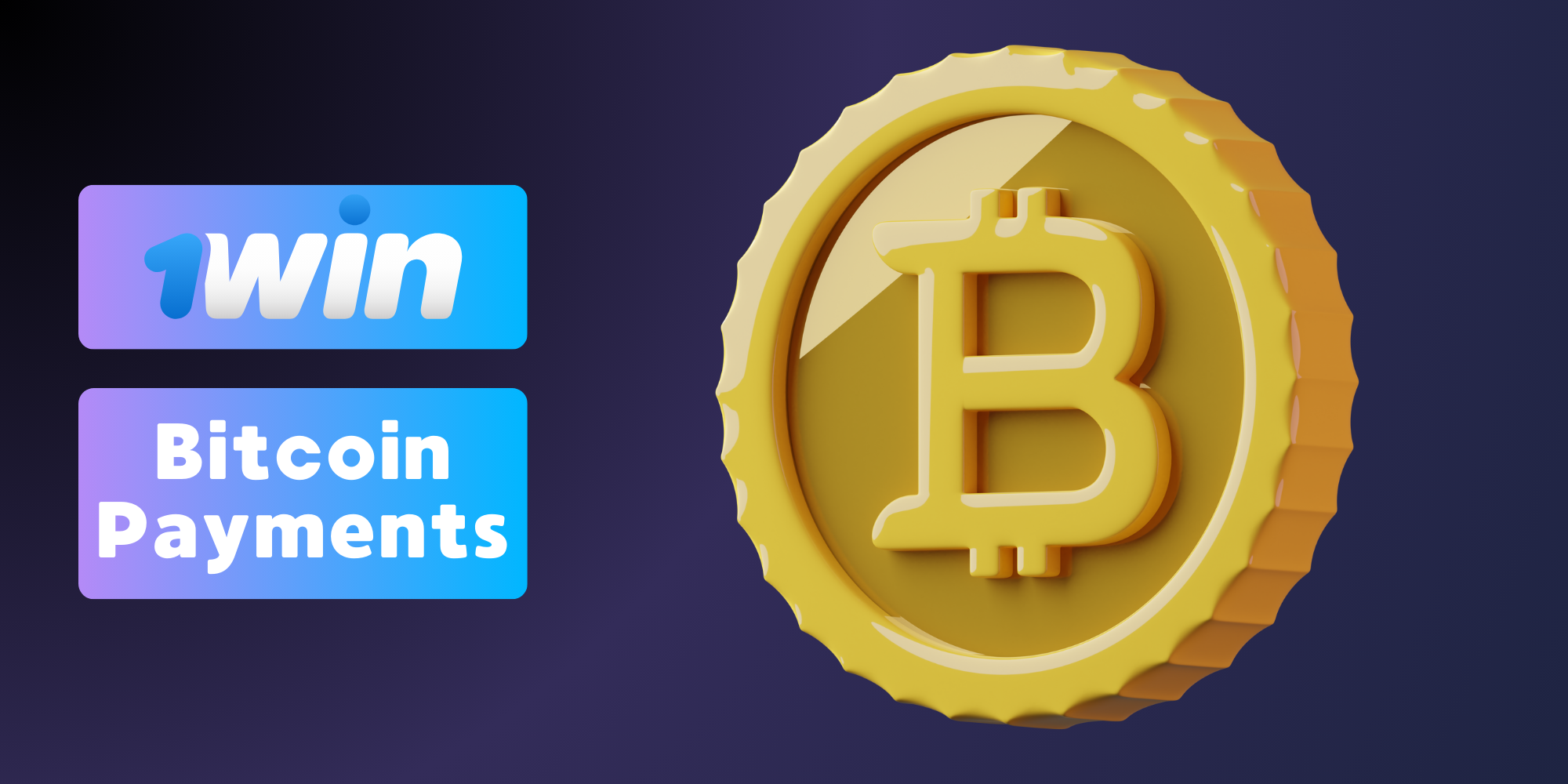 At 1win, you can make payments using bitcoin